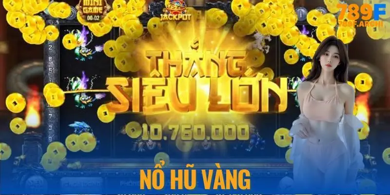 Nổ Hũ Vàng
